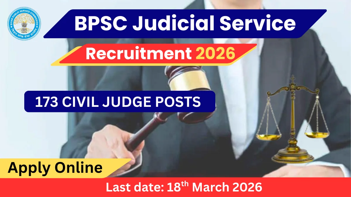 BPSC Civil Judge Recruitment 2026 notification for 173 vacancies under 33rd Bihar Judicial Services Examination