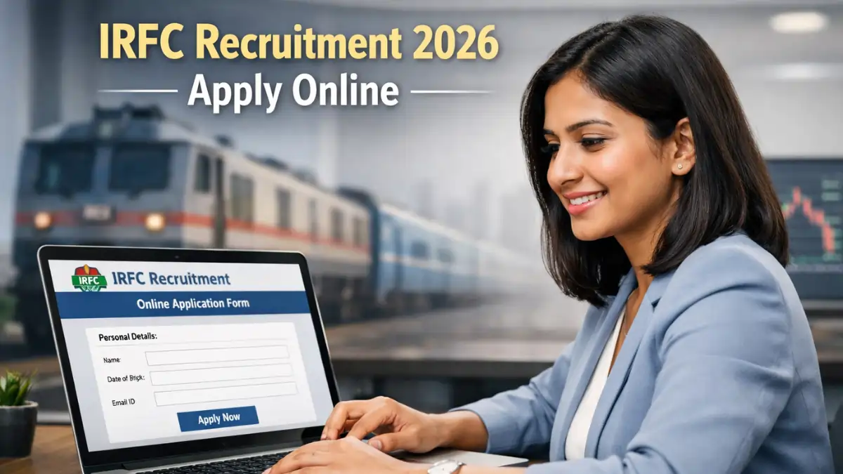 IRFC Recruitment 2026 apply online for Assistant and Assistant Manager posts