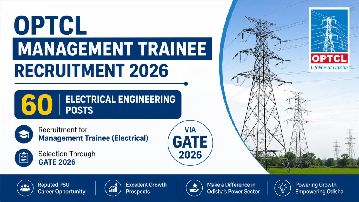 OPTCL Management Trainee Recruitment 2026 for 60 Electrical Engineering Posts via GATE 2026