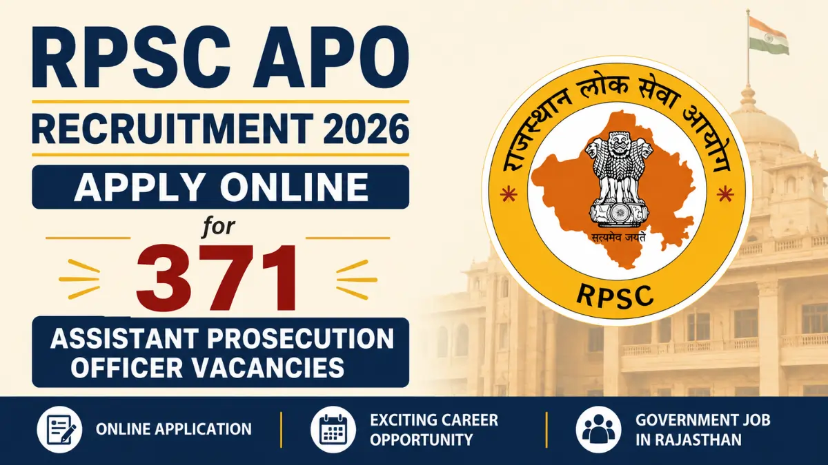 RPSC APO Recruitment 2026 notification for 371 Assistant Prosecution Officer vacancies apply online