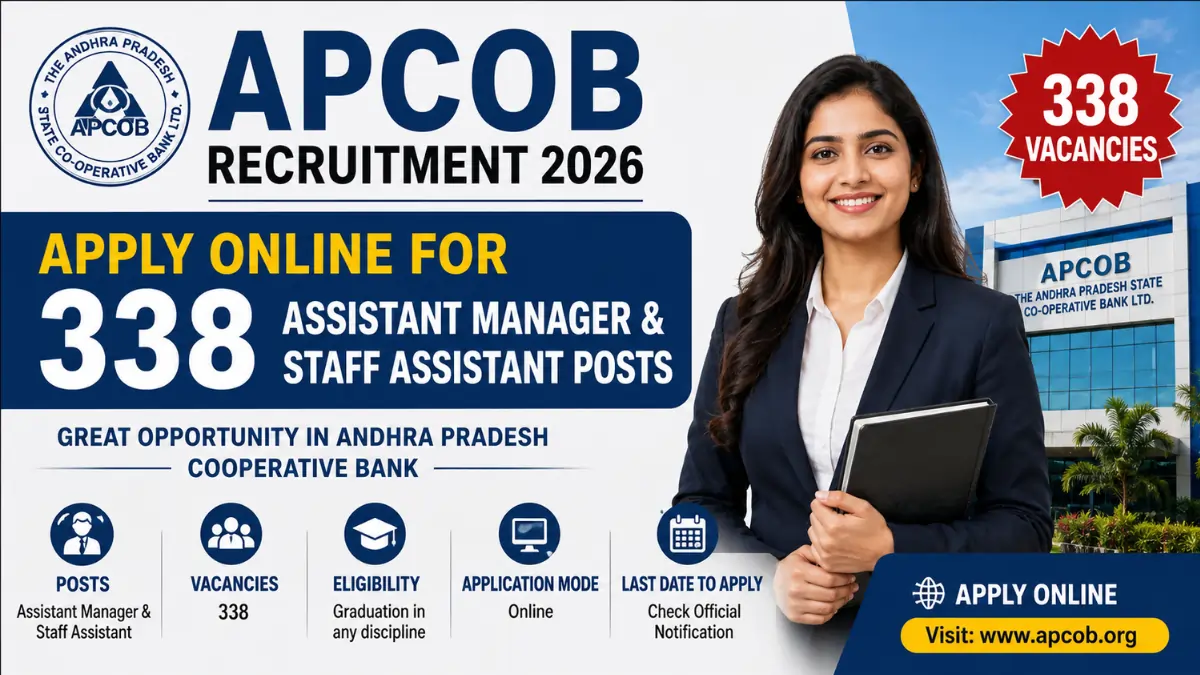 APCOB Recruitment 2026 notification for 338 Assistant Manager and Staff Assistant vacancies with online application details.