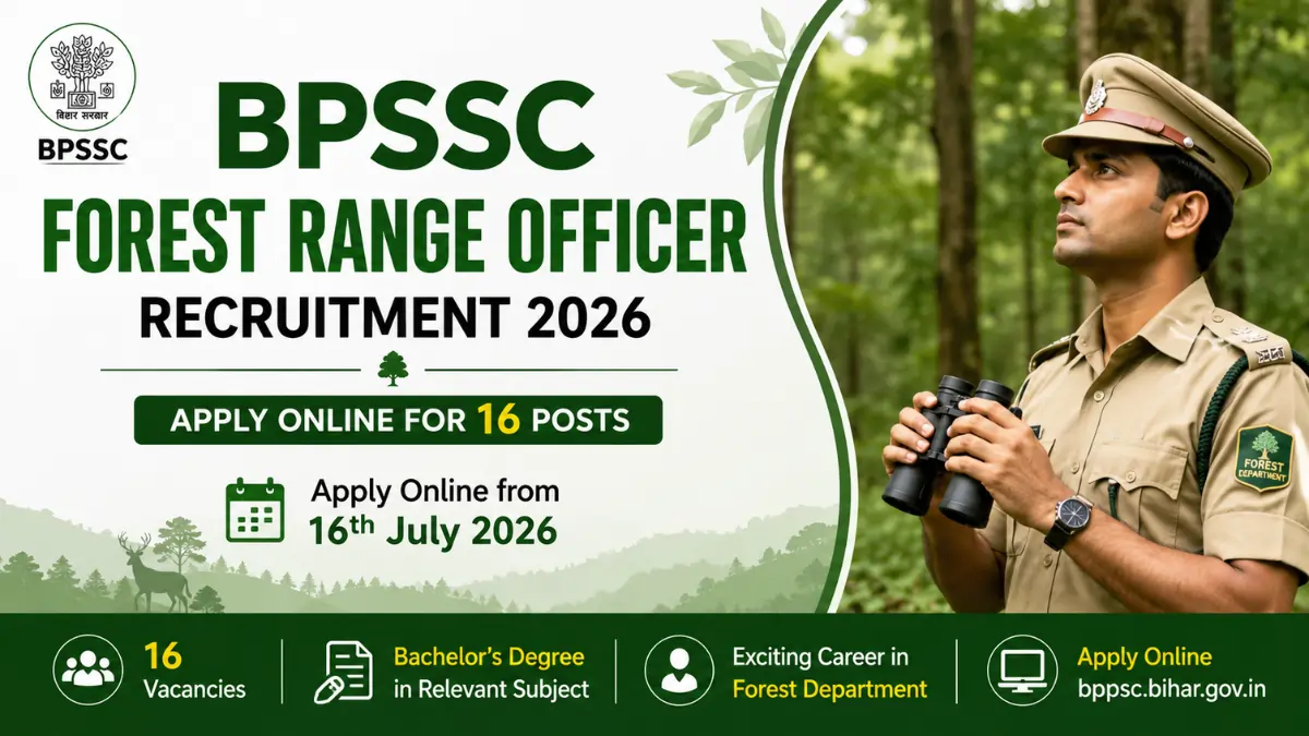 BPSSC Forest Range Officer Recruitment 2026 banner showing Forest Range Officer with details to apply online for 16 posts from 16th July 2026.