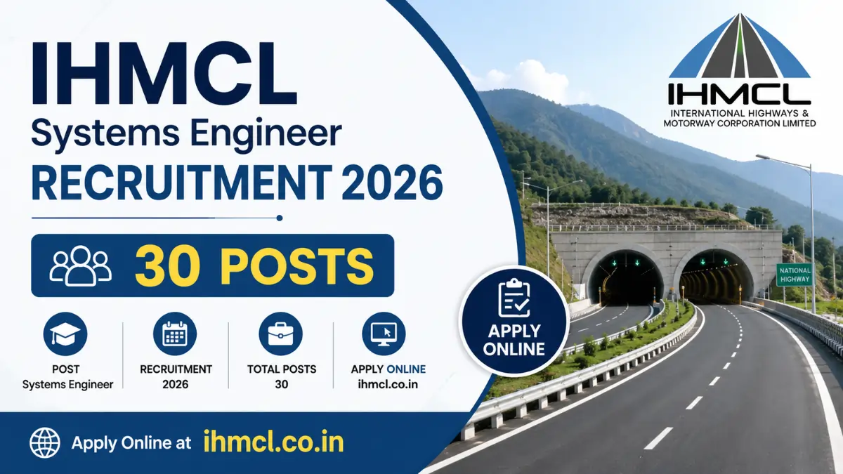IHMCL Systems Engineer Recruitment 2026 notification for 30 Systems Engineer vacancies with online application at ihmcl.co.in.