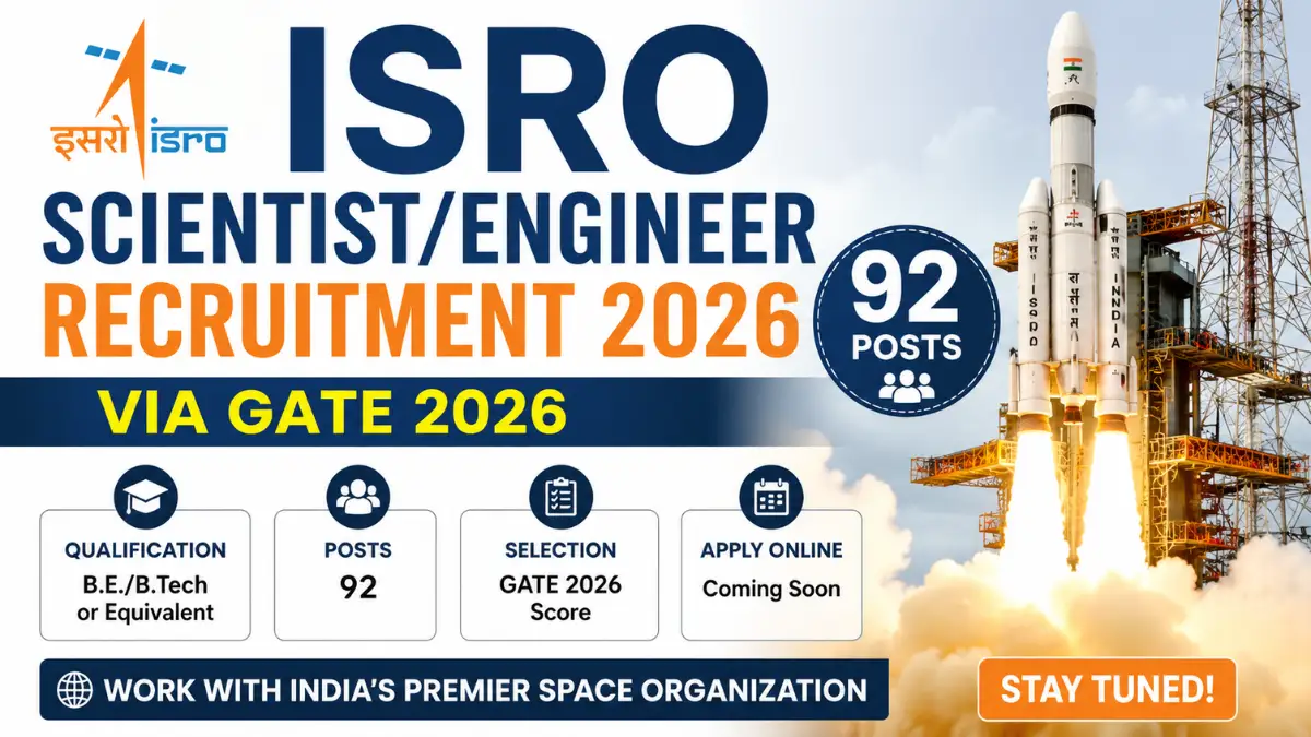 ISRO Scientist Engineer Recruitment 2026 notification for 92 posts through GATE 2026 with rocket launch and ISRO logo.