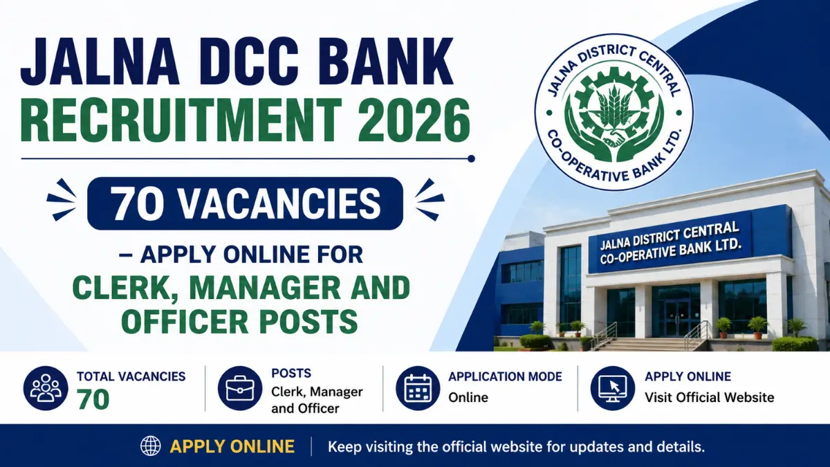 Jalna DCC Bank Recruitment 2026 notification for 70 Clerk, Manager and Officer vacancies – Apply Online
