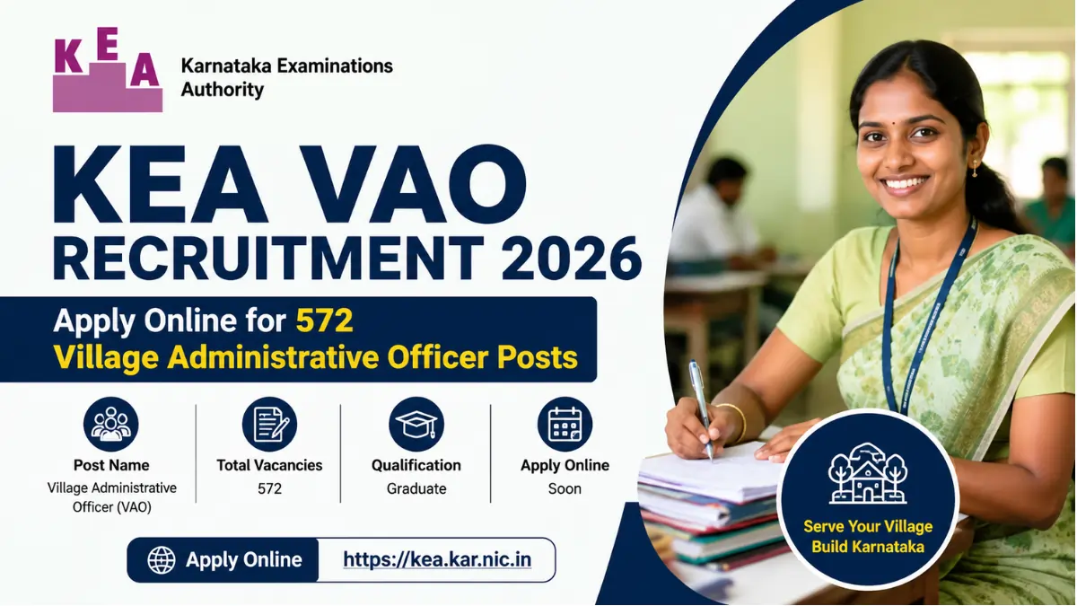 KEA VAO Recruitment 2026 notification for 572 Village Administrative Officer (VAO) posts with online application details.