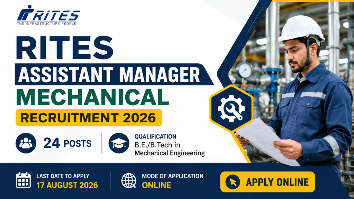 RITES Assistant Manager Mechanical Recruitment 2026 notification for 24 Assistant Manager Mechanical posts with online application details.