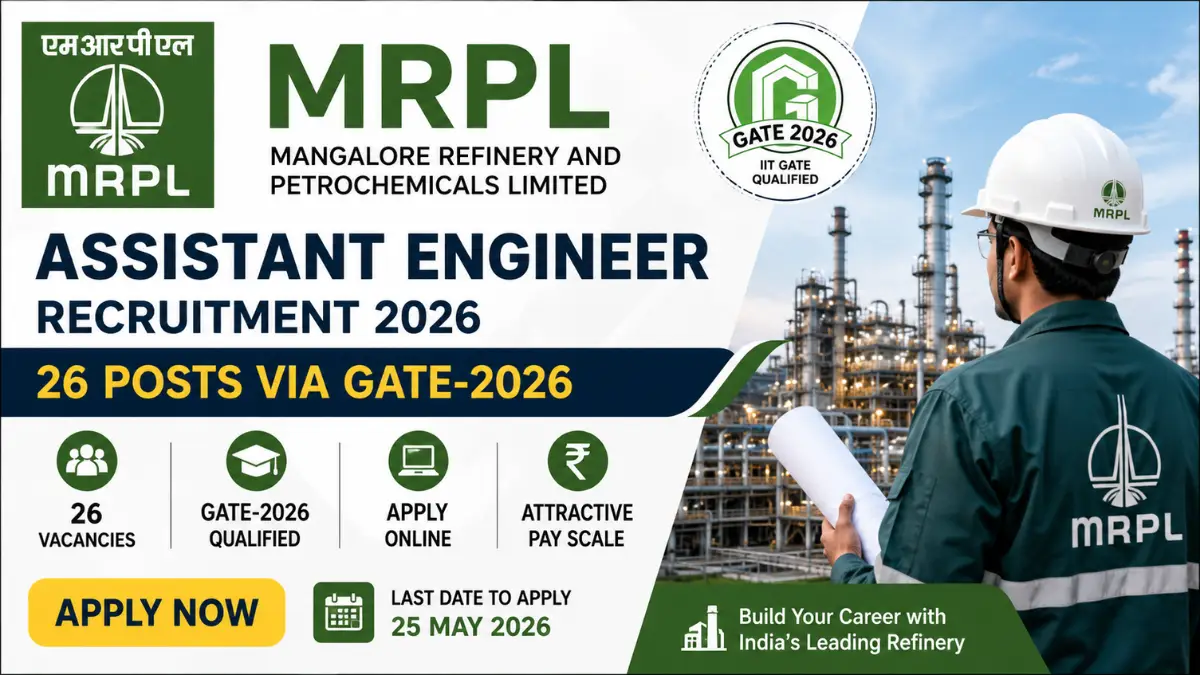 MRPL Assistant Engineer Recruitment 2026 – 26 Posts via GATE-2026