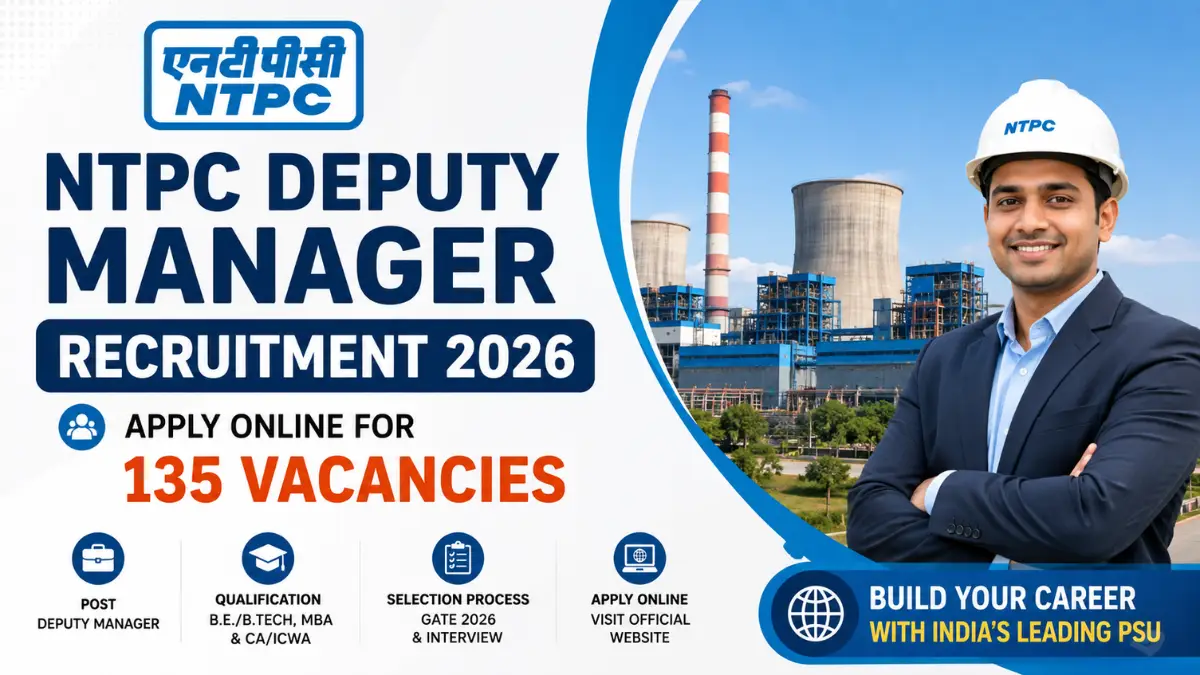 NTPC Deputy Manager Recruitment 2026 notification banner for 135 vacancies with apply online details.