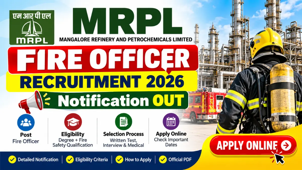 MRPL Fire Officer Recruitment 2026 banner with a firefighter in a yellow helmet beside a refinery and fire tender