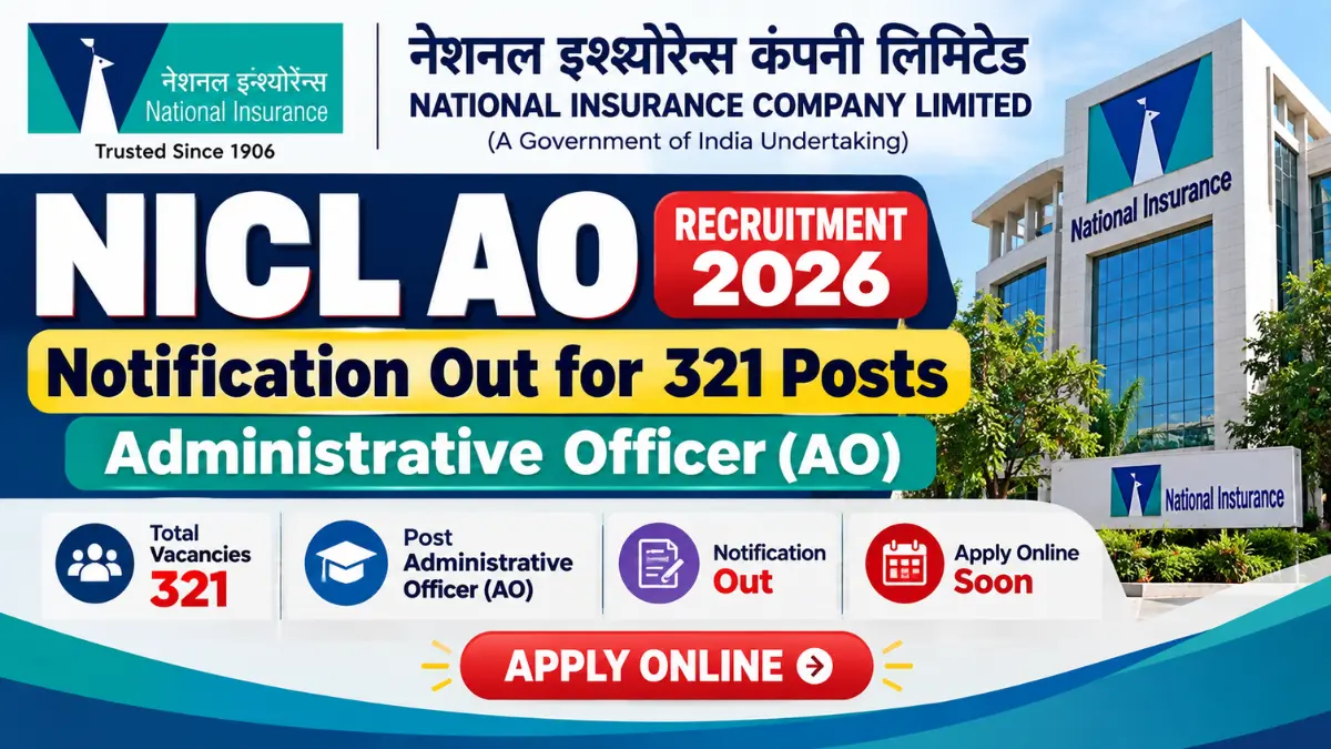 NICL AO Recruitment 2026 banner showing 321 Administrative Officer posts at National Insurance Company Limited