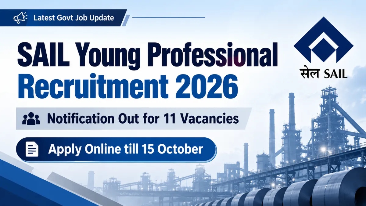 SAIL Kolkata Young Professional Vacancy 2026 banner with steel plant and 11 vacancies, apply online till 15 October